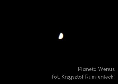 Planeta Wenus w obiektywie Krzysztofa Rumienieckiego